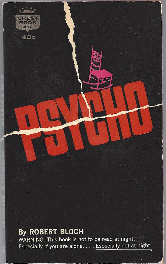 Psycho by Robert Bloch